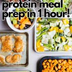 high protein meal prep foods in meal prep containers